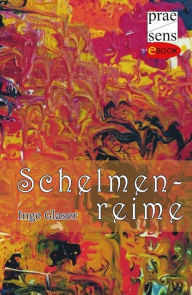 Title: Schelmenreime: Limericks, Author: Inge Glaser