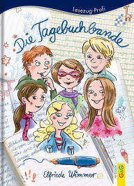 Title: Die Tagebuchbande: Lesezug Profi, Author: Wimmer