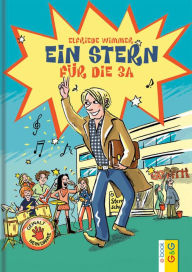 Title: Ein Stern für die 3a, Author: Elfriede Wimmer