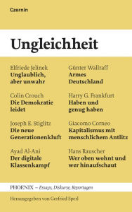 Title: Ungleichheit: Phoenix - Essays, Diskurse, Reportagen, Author: Gerfried Sperl