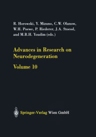 Title: Advances in Research on Neurodegeneration: Volume 10, Author: R. Horowski