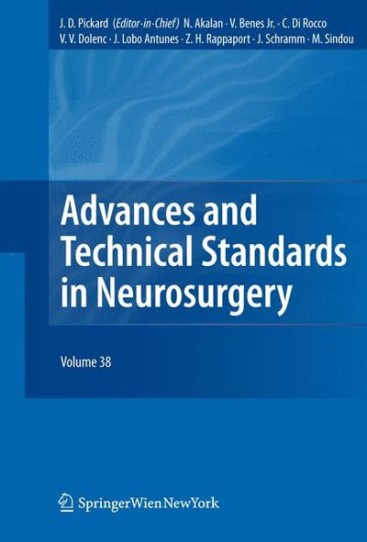 Advances and Technical Standards in Neurosurgery / Edition 1