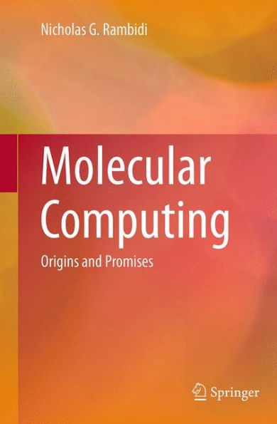 Molecular Computing: Origins and Promises