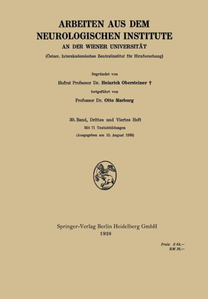 Arbeiten aus dem Neurologischen Institute an der Wiener Universität: Österr. Interakademisches Zentralinstitut für Hirnforschung