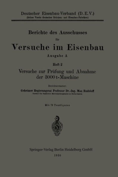 Versuche zur Prüfung und Abnahme der 3000 t-Maschine