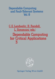Title: Dependable Computing for Critical Applications 3, Author: Carl E. Landwehr
