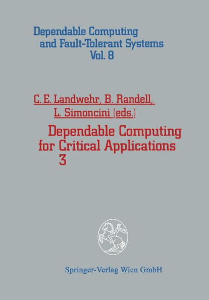 Dependable Computing for Critical Applications 3