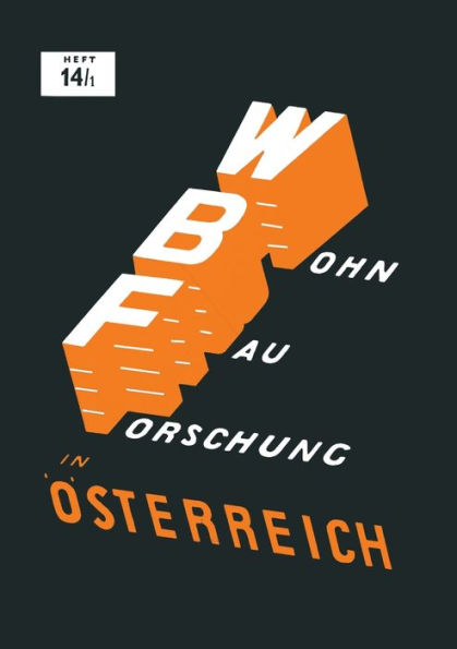 Baurechtliche Vorschriften des Wohnungsbaues in ï¿½sterreich: Verfassungsrechtliche Grundlagen - Gesetze