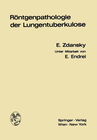 Rï¿½ntgenpathologie der Lungentuberkulose
