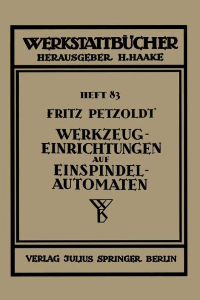 Werkzeugeinrichtungen auf Einspindelautomaten