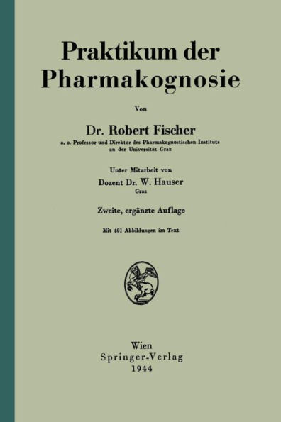 Praktikum der Pharmakognosie