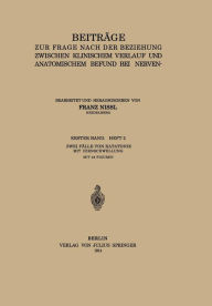 Title: Beiträge zur Frage Nach der Beziehung Zwischen Klinischem Verlauf und Anatomischem Befund bei Nerven- und Geisteskrankheiten, Author: Franz Nissl