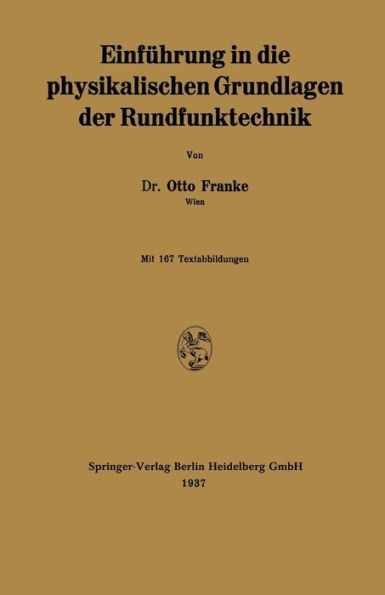 Einführung in die physikalischen Grundlagen der Rundfunktechnik