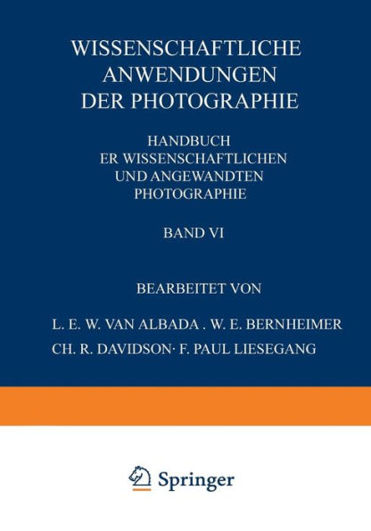 Wissenschaftliche Anwendungen der Photographie: Erster Teil: Stereophotographie ï¿½ Astrophotographie das Projektionswesen