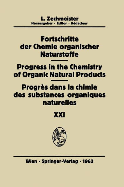 Progrès Dans La Chimie Des Substances Organiques Naturelles/Progress in the Chemistry of Organic Natural Products