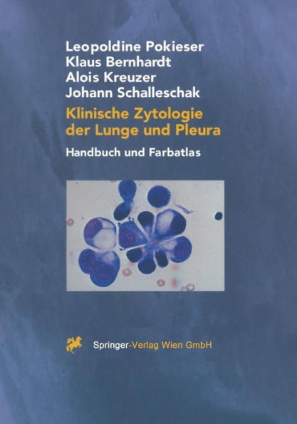 Klinische Zytologie der Lunge und Pleura: Handbuch und Farbatlas