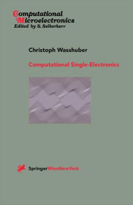 Title: Computational Single-Electronics, Author: Christoph Wasshuber