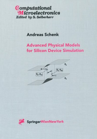 Advanced Physical Models for Silicon Device Simulation