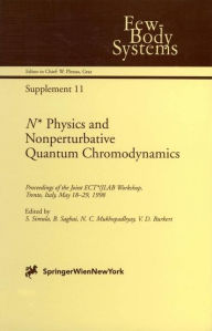 Title: N* Physics and Nonperturbative Quantum Chromodynamics: Proceedings of the Joint ECT*/JLAB Workshop, Trento, Italy, May 18-29, 1998, Author: Silvano Simula