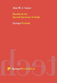 Title: Handbuch der Spread-Spectrum Technik, Author: Alois M.J. Goiser