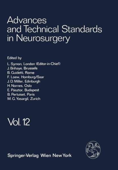 Advances and Technical Standards in Neurosurgery: Volume 12