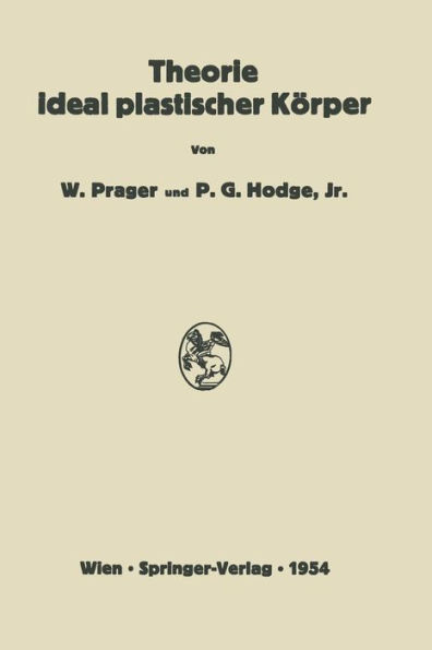 Theorie ideal plastischer Kï¿½rper