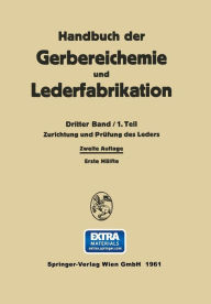 Title: Zurichtung und Prüfung des Leders, Author: W. Ackermann