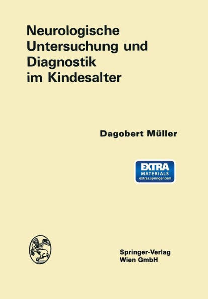 Neurologische Untersuchung und Diagnostik im Kindesalter