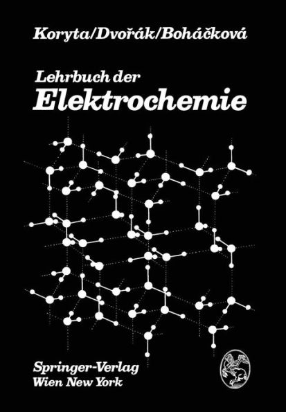 Lehrbuch der Elektrochemie