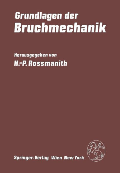 Grundlagen der Bruchmechanik