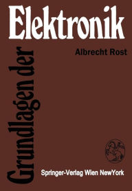 Title: Grundlagen der Elektronik, Author: Albrecht Rost