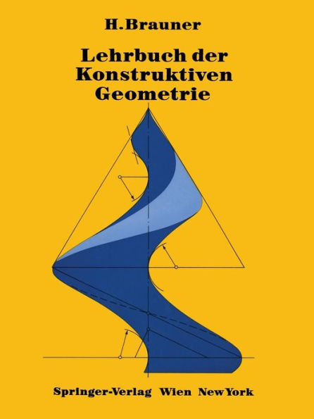 Lehrbuch der Konstruktiven Geometrie