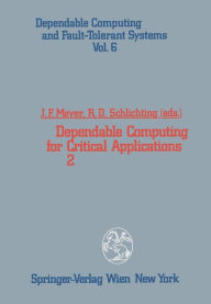 Title: Dependable Computing for Critical Applications 2, Author: John F. Meyer