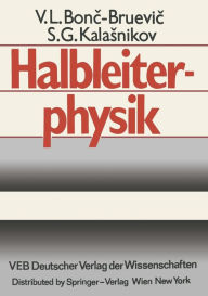 Title: Halbleiterphysik, Author: V.L. Bonc-Bruevic