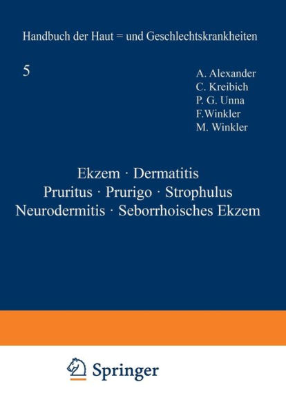 Ekzem ï¿½ Dermatitis Pruritus ï¿½ Prurigo ï¿½ Strophulus Neurodermitis ï¿½ Seborrhoisches Ekzem