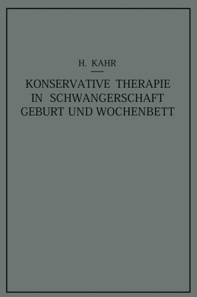 Konservative Therapie in Schwangerschaft, Geburt und Wochenbett