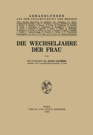 Title: Die Wechseljahre der Frau, Author: Hans Zacherl