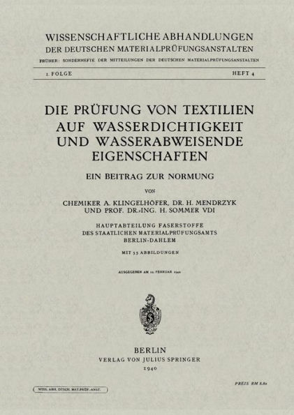 Die Prï¿½fung von Textilien auf Wasserdichtigkeit und wasserabweisende Eigenschaften: Ein Beitrag zur Normung