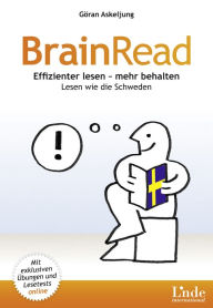 Title: BrainRead: Effizienter lesen - mehr behalten. Lesen wie die Schweden, Author: Göran Askeljung