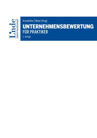 Title: Unternehmensbewertung für Praktiker, Author: Gottwald Kranebitter