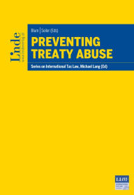 Title: Preventing Treaty Abuse: Schriftenreihe IStR Band 101, Author: Daniel Blum