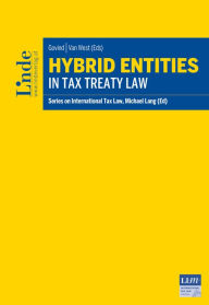 Title: Hybrid Entities in Tax Treaty Law: Schriftenreihe IStR, Band 122, Author: Jean-Philippe West