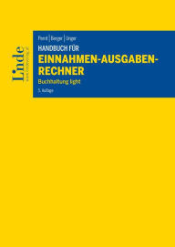 Title: Handbuch für Einnahmen-Ausgaben-Rechner: Buchhaltung light (Ausgabe Österreich), Author: Eva Pernt