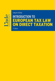 Title: Introduction to European Tax Law on Direct Taxation, Author: Michael Lang