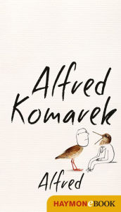 Title: Alfred, Author: Alfred Komarek