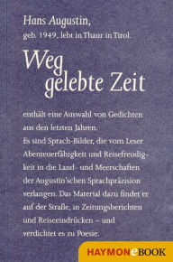 Title: Weggelebte Zeit: Gedichte, Author: Hans Augustin