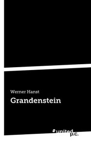 Title: Grandenstein, Author: Werner Hanst