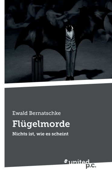 Flï¿½gelmorde: Nichts ist, wie es scheint
