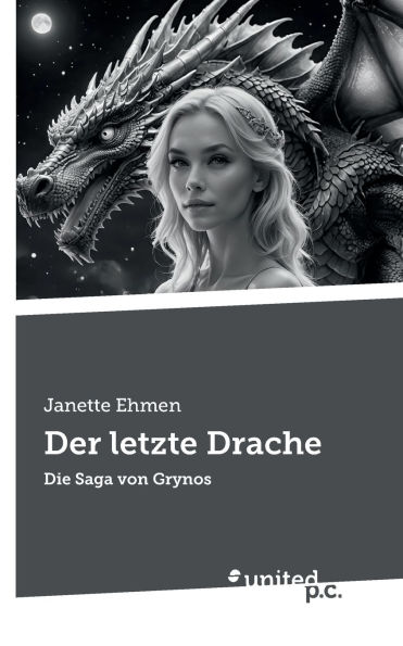 Der letzte Drache: Die Saga von Grynos