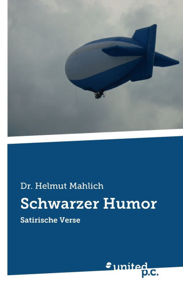 Schwarzer Humor: Satirische Verse